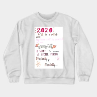 New Year Resolution Crewneck Sweatshirt